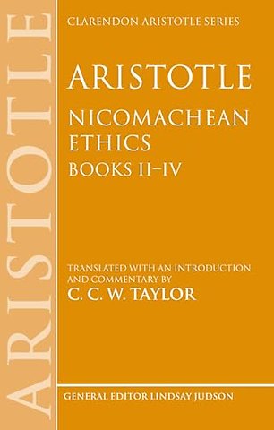 Aristotle: Nicomachean Ethics, Books II--IV