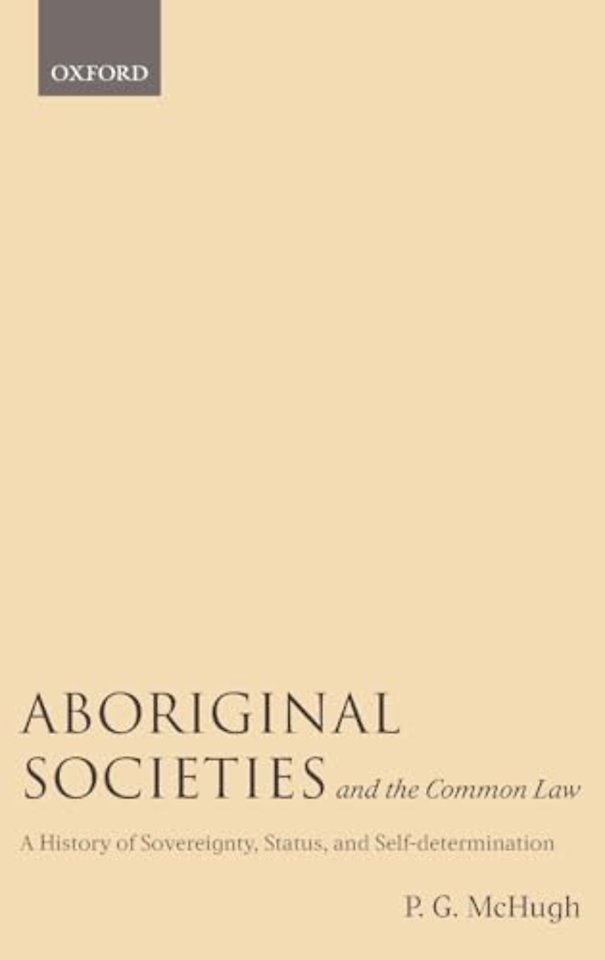 Aboriginal Societies and the Common Law