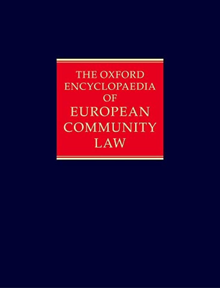 The Oxford Encyclopaedia of European Community Law