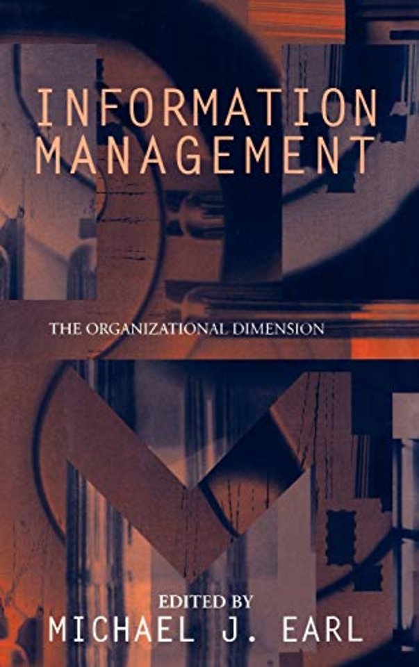 Information Management: The Organizational Dimension