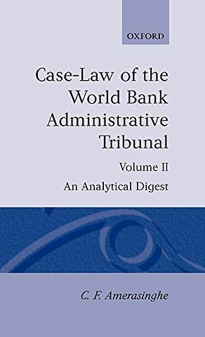 Case-Law of the World Bank Administrative Tribunal: Volume II