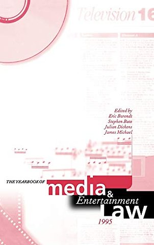 The Yearbook of Media and Entertainment Law: Volume 1, 1995