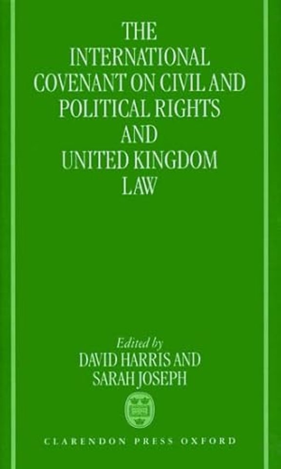 The International Covenant on Civil and Political Rights and United Kingdom Law
