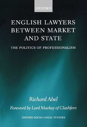 English Lawyers between Market and State