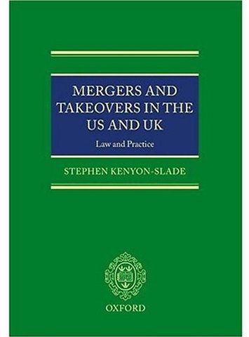 Mergers and Takeovers in the US and UK