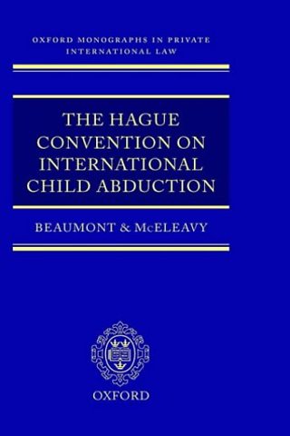 The Hague Convention on International Child Abduction