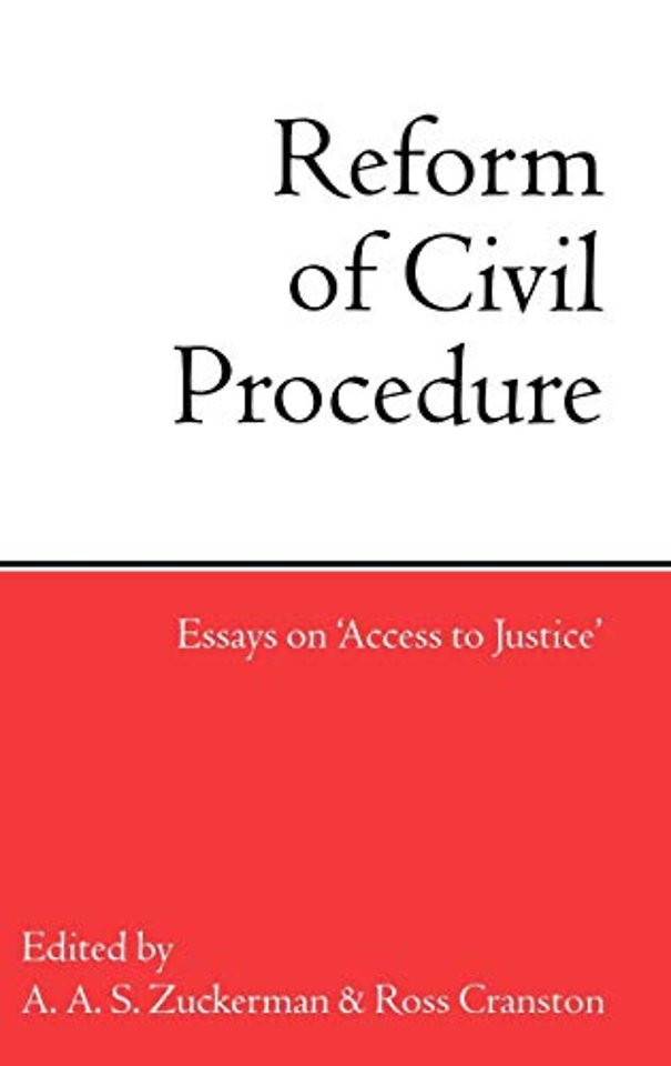 The Reform of Civil Procedure
