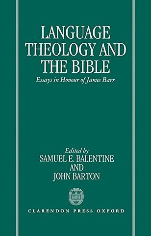 Language, Theology, and the Bible