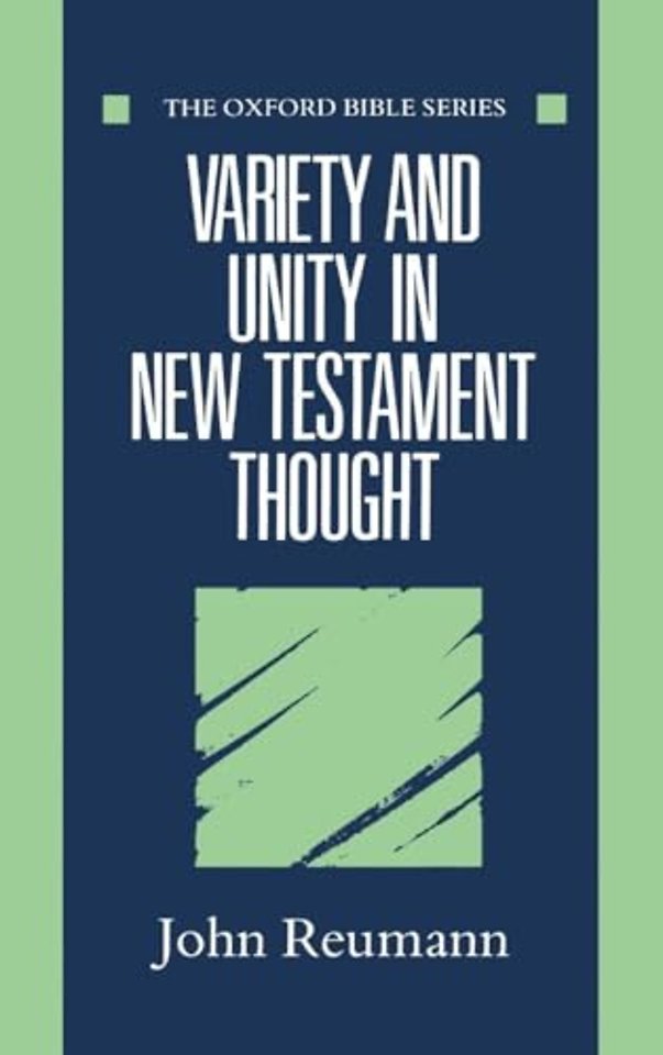 Variety and Unity in New Testament Thought