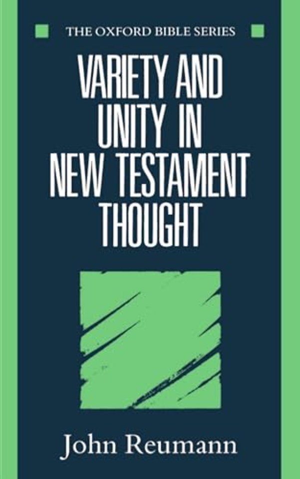 Variety and Unity in New Testament Thought