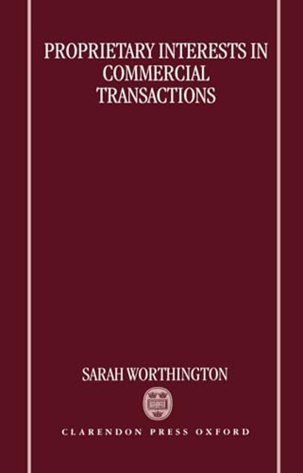 Proprietary Interests in Commercial Transactions