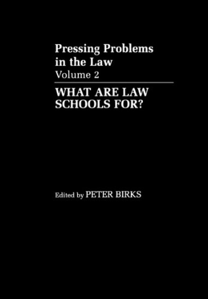 What are Law Schools For?