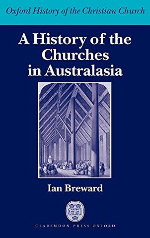 A History of the Churches in Australasia