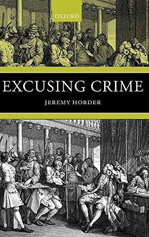 Excusing Crime