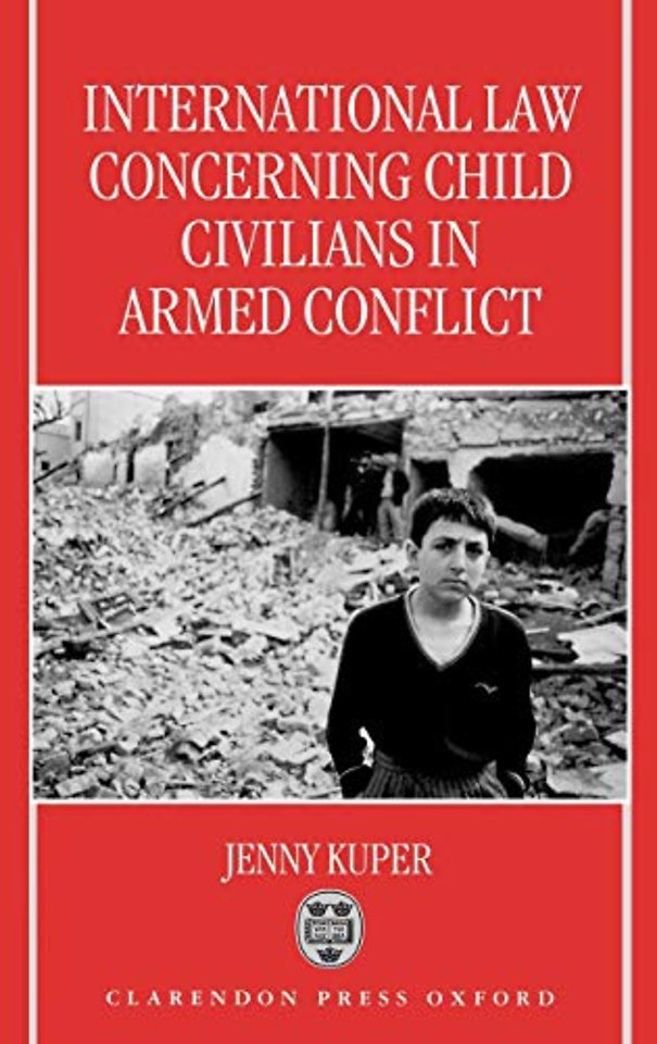 International Law Concerning Child Civilians in Armed Conflict