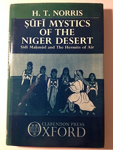 Sufi Mystics of the Niger Desert