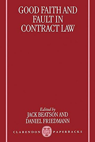 Good Faith and Fault in Contract Law