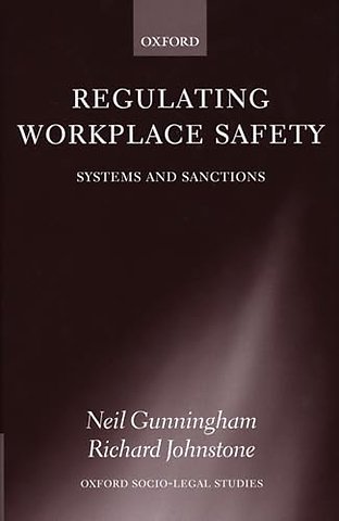 Regulating Workplace Safety
