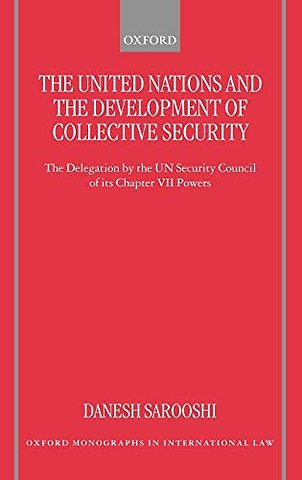 The United Nations and the Development of Collective Security
