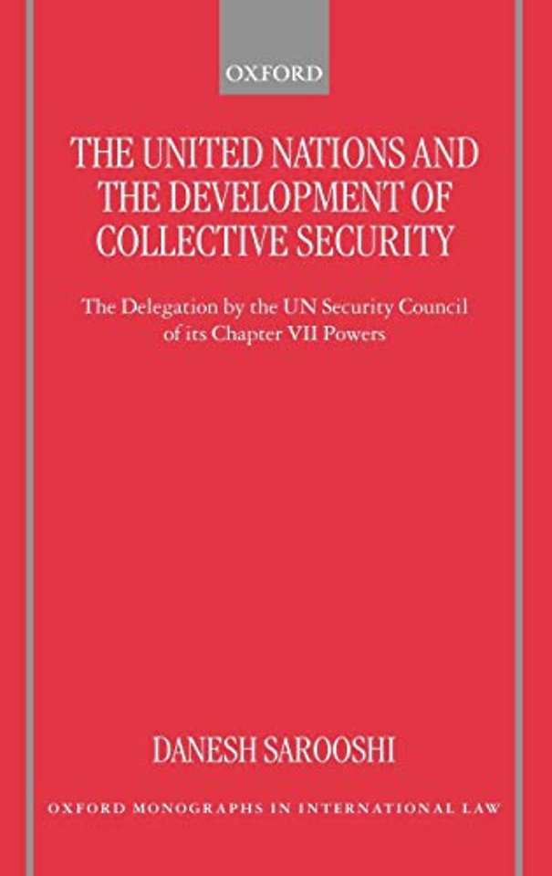 The United Nations and the Development of Collective Security