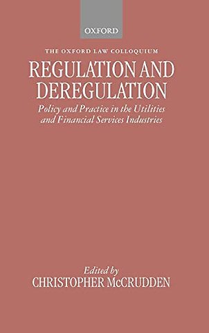 Regulation and Deregulation