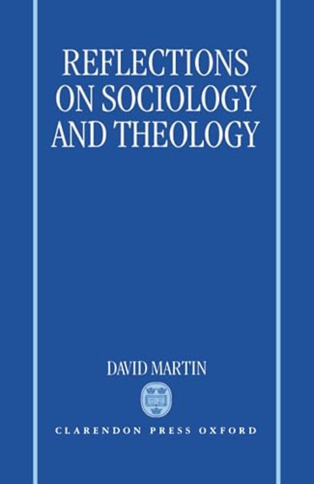 Reflections on Sociology and Theology