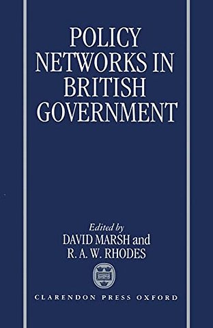 Policy Networks in British Government