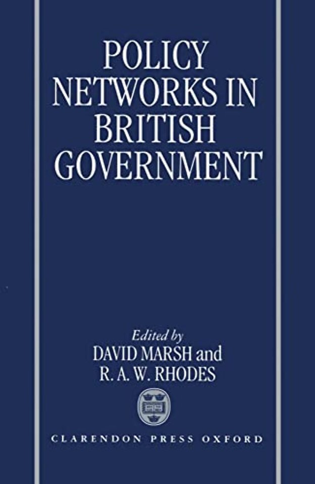 Policy Networks in British Government