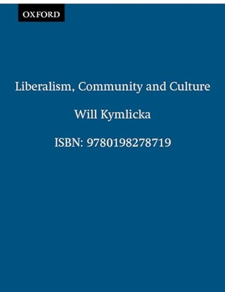 Liberalism, Community and Culture