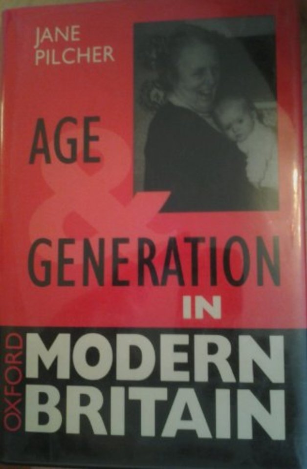Age and Generation in Modern Britain