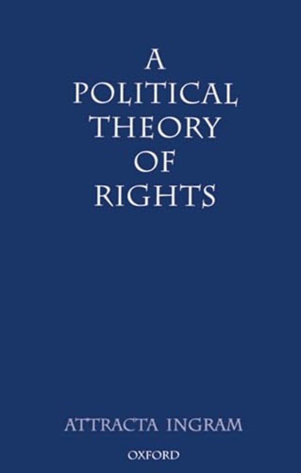A Political Theory of Rights