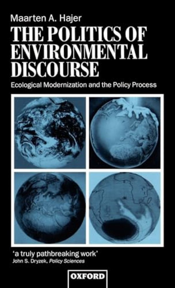 The Politics of Environmental Discourse