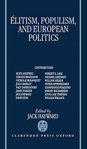 Elitism, Populism, and European Politics