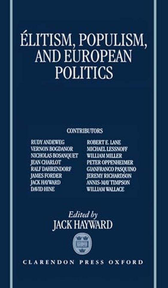 Elitism, Populism, and European Politics