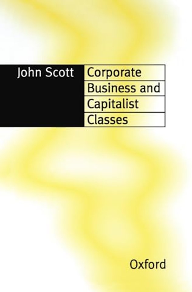 Corporate Business and Capitalist Classes