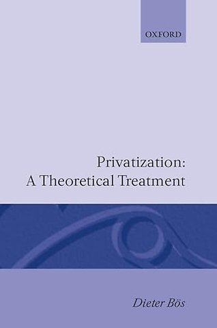 Privatization: A Theoretical Treatment