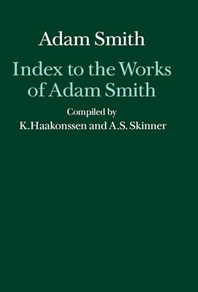 Index to the Works of Adam Smith