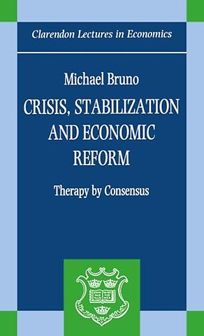 Crisis, Stabilization, and Economic Reform
