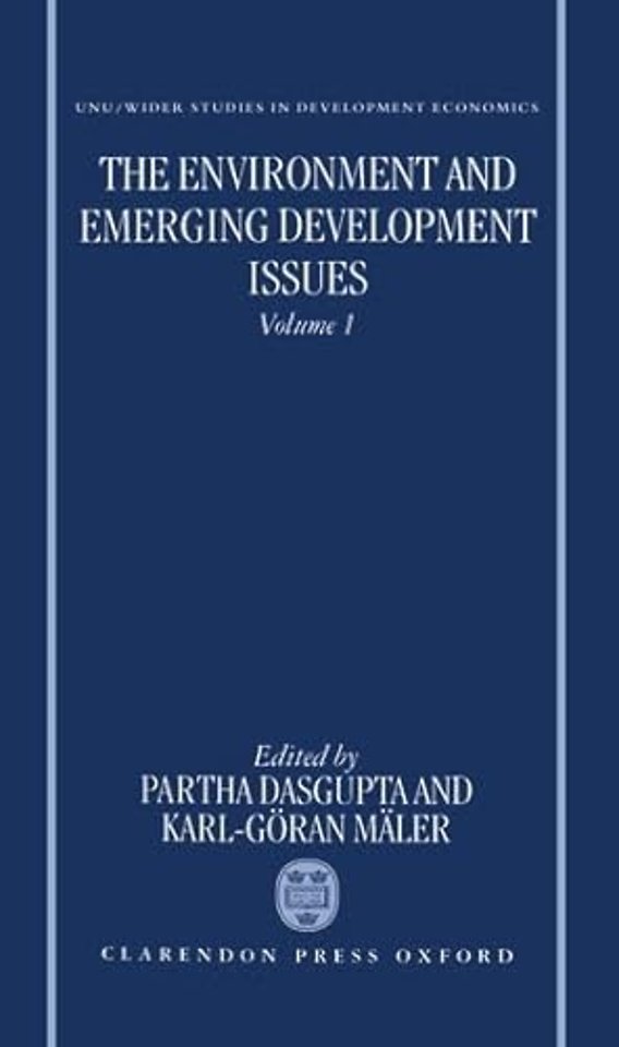 The Environment and Emerging Development Issues: Volume 1