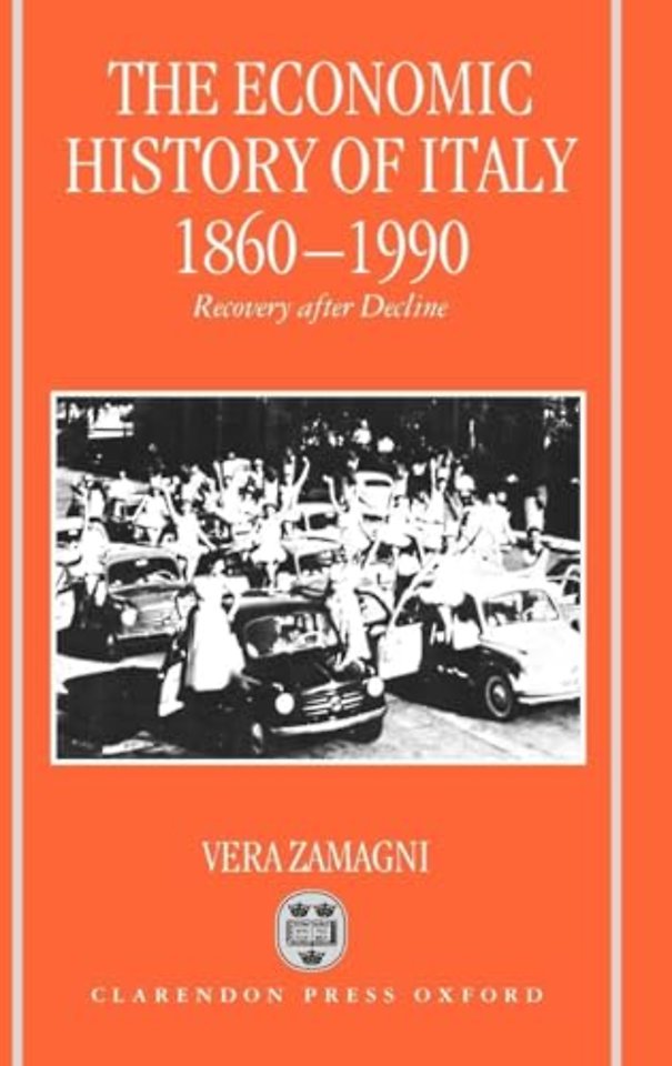 The Economic History of Italy 1860-1990