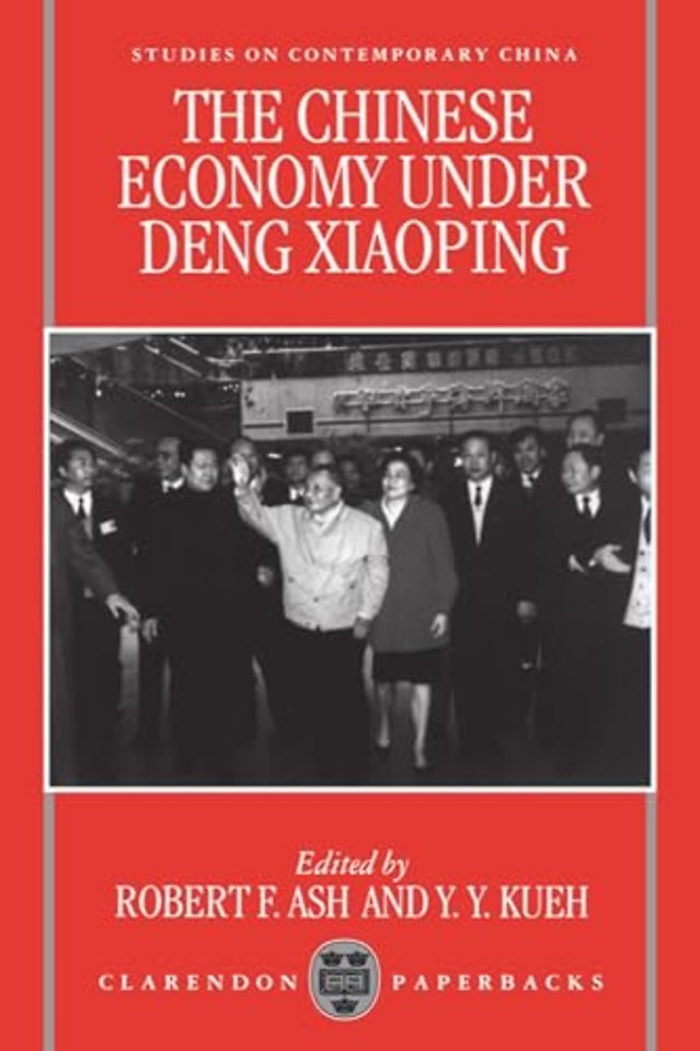 The Chinese Economy under Deng Xiaoping