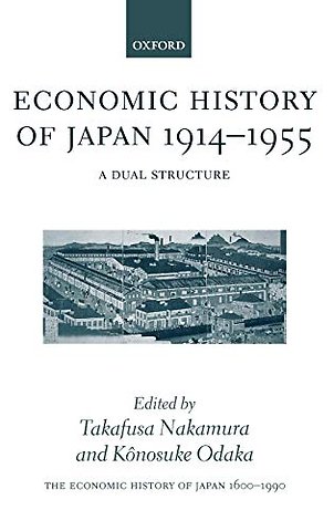 The Economic History of Japan: 1600-1990