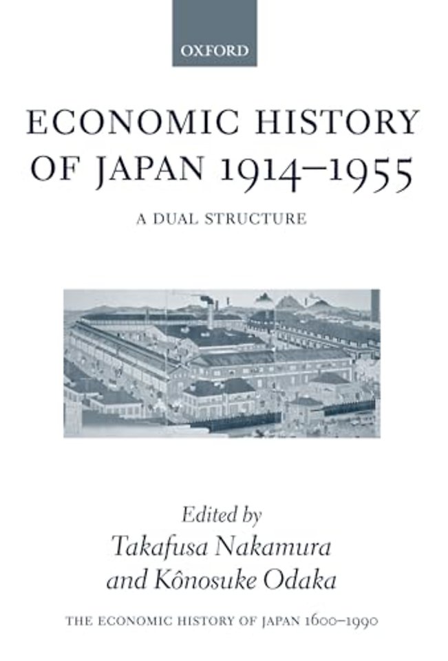 The Economic History of Japan: 1600-1990