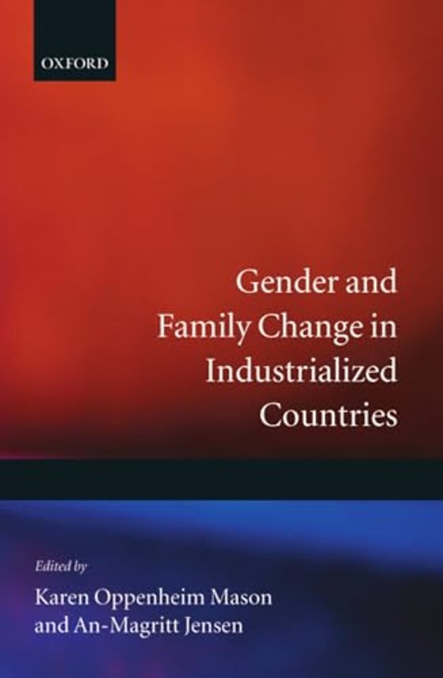 Gender and Family Change in Industrialized Countries