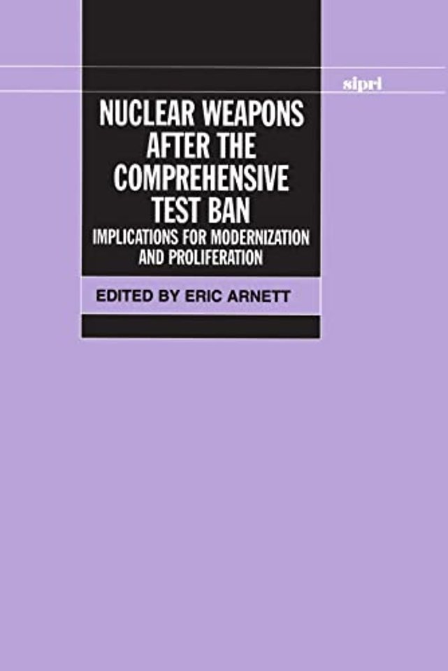 Nuclear Weapons After the Comprehensive Test Ban