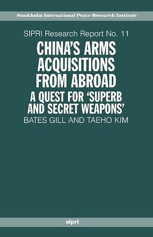 China's Arms Acquisitions from Abroad