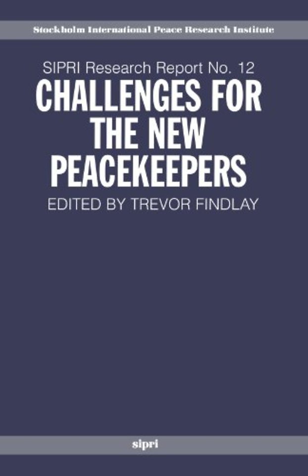 Challenges for the New Peacekeepers