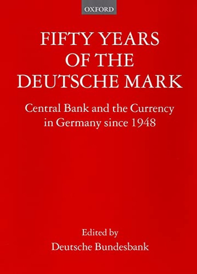 Fifty Years of the Deutsche Mark