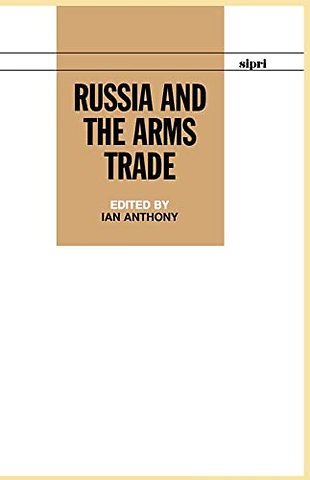 Russia and the Arms Trade