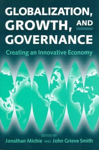 Globalization, Growth, and Governance
